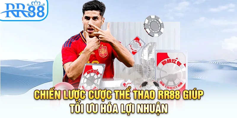 Chiến lược cược thể thao RR88 giúp tối ưu hóa lợi nhuận