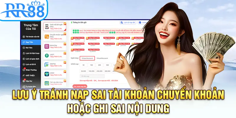 Lưu ý tránh nạp sai tài khoản chuyển khoản hoặc ghi sai nội dung